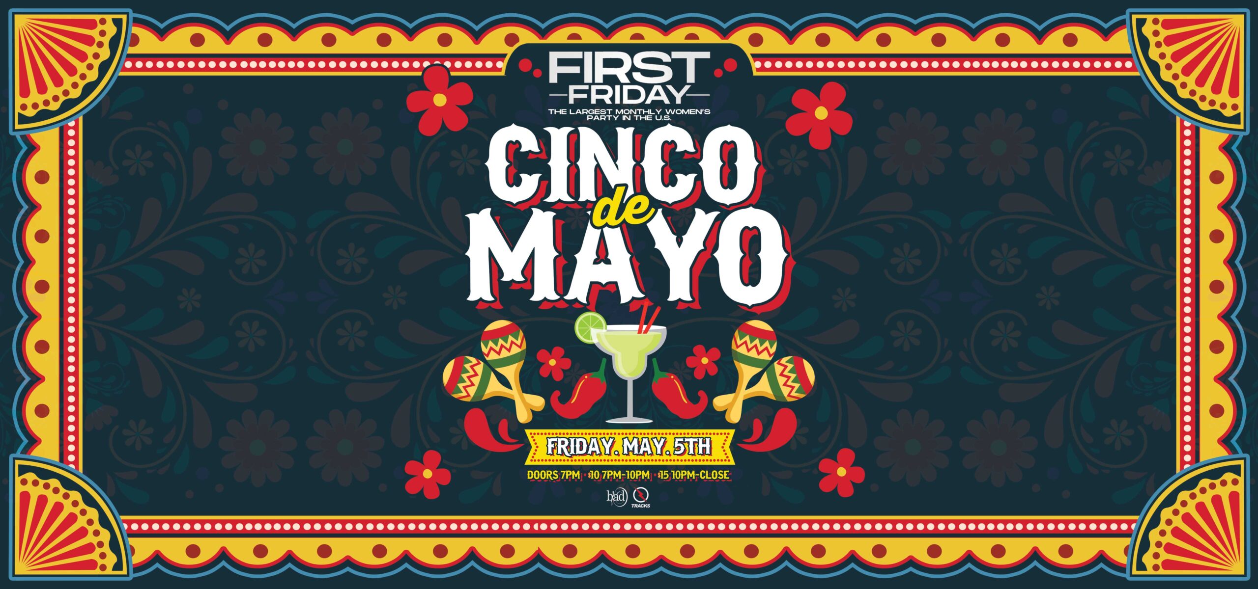 first-friday-cinco-de-mayo-tracks