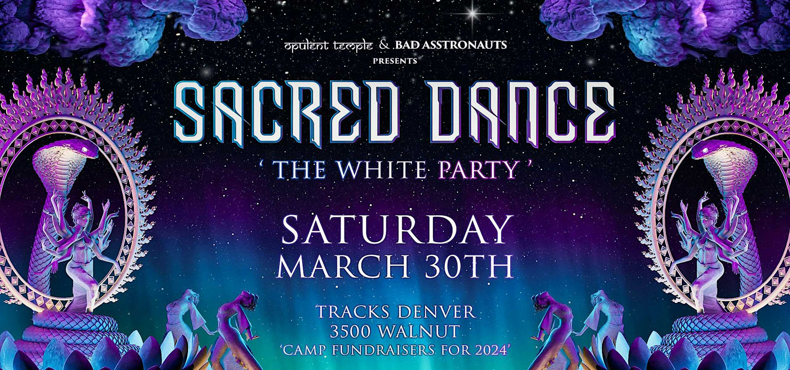 Opulent Temple & Bad Asstronauts : Sacred Dance (White Costume Party) Ft. Gabriel & Dresden