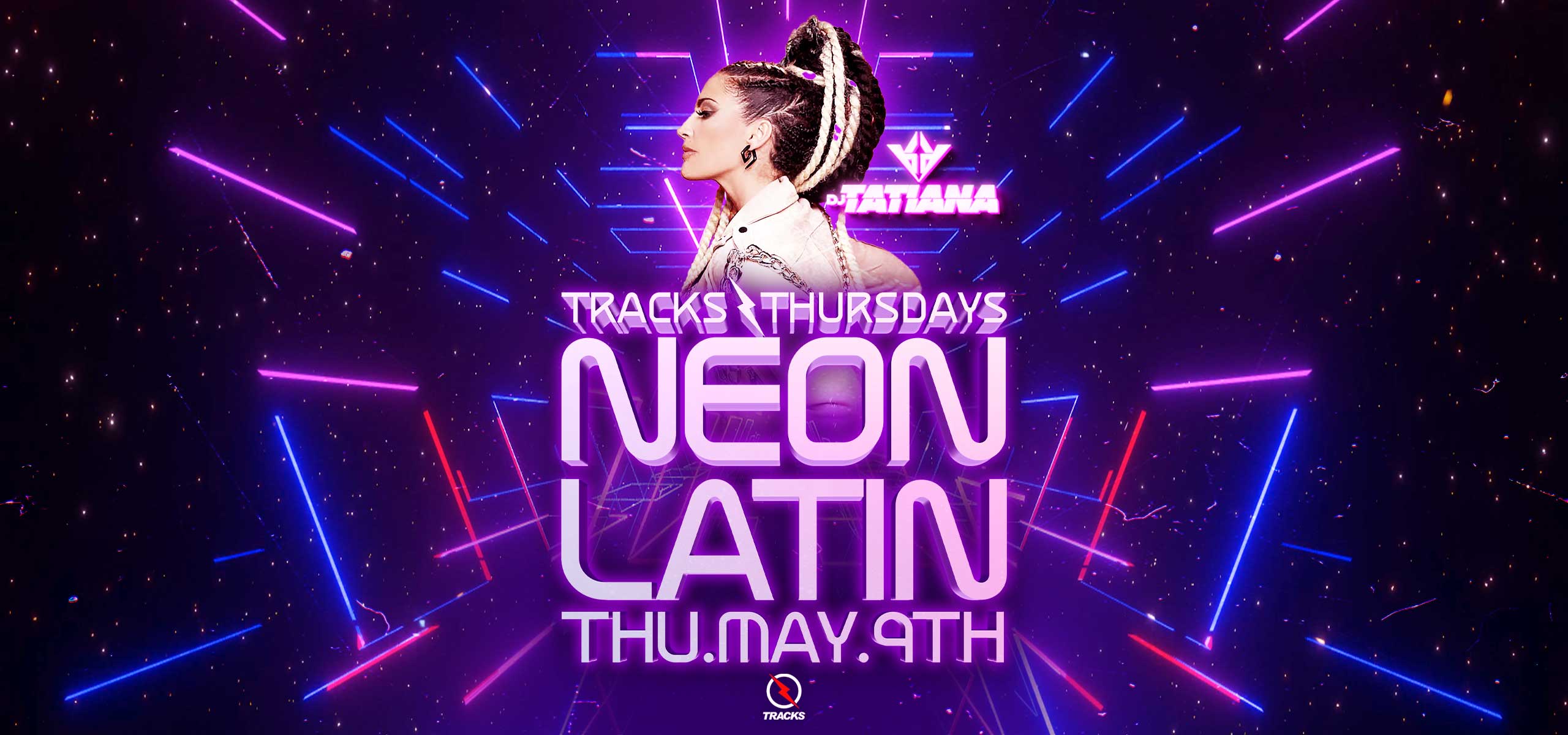 18+ Neon Latin Ft. DJ Tatiana + G2
