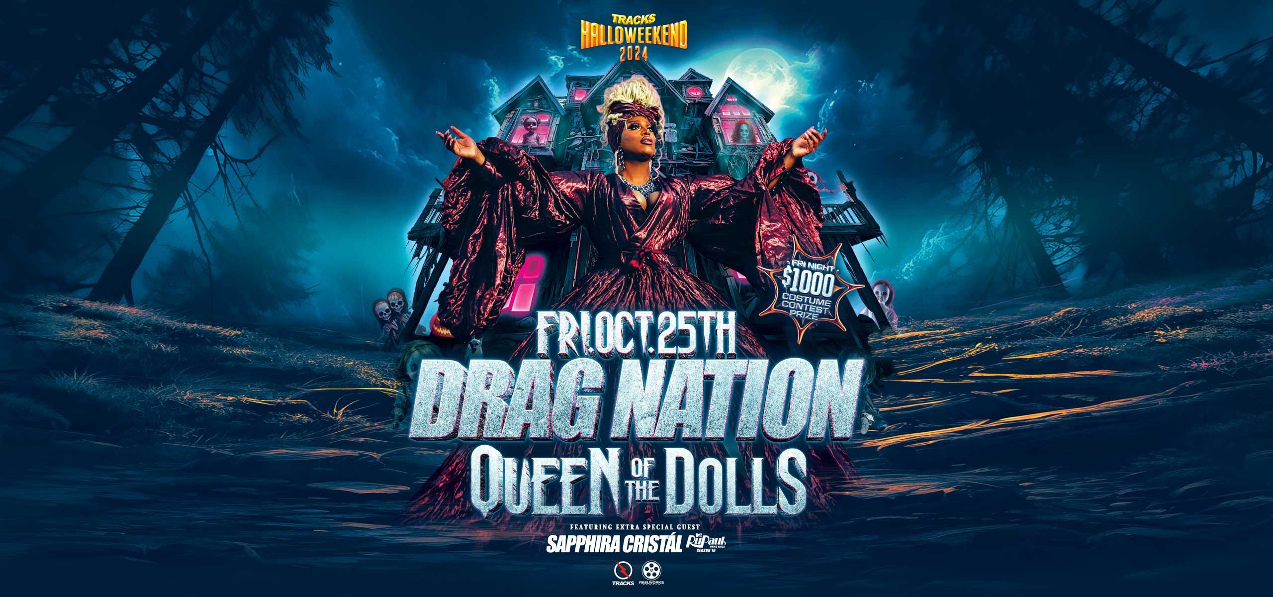 FRIDAY | 18+ DRAG NATION: QUEEN OF THE DOLLS Ft. Sapphira Cristal (RPDR S16) + $1000 Costume Contest