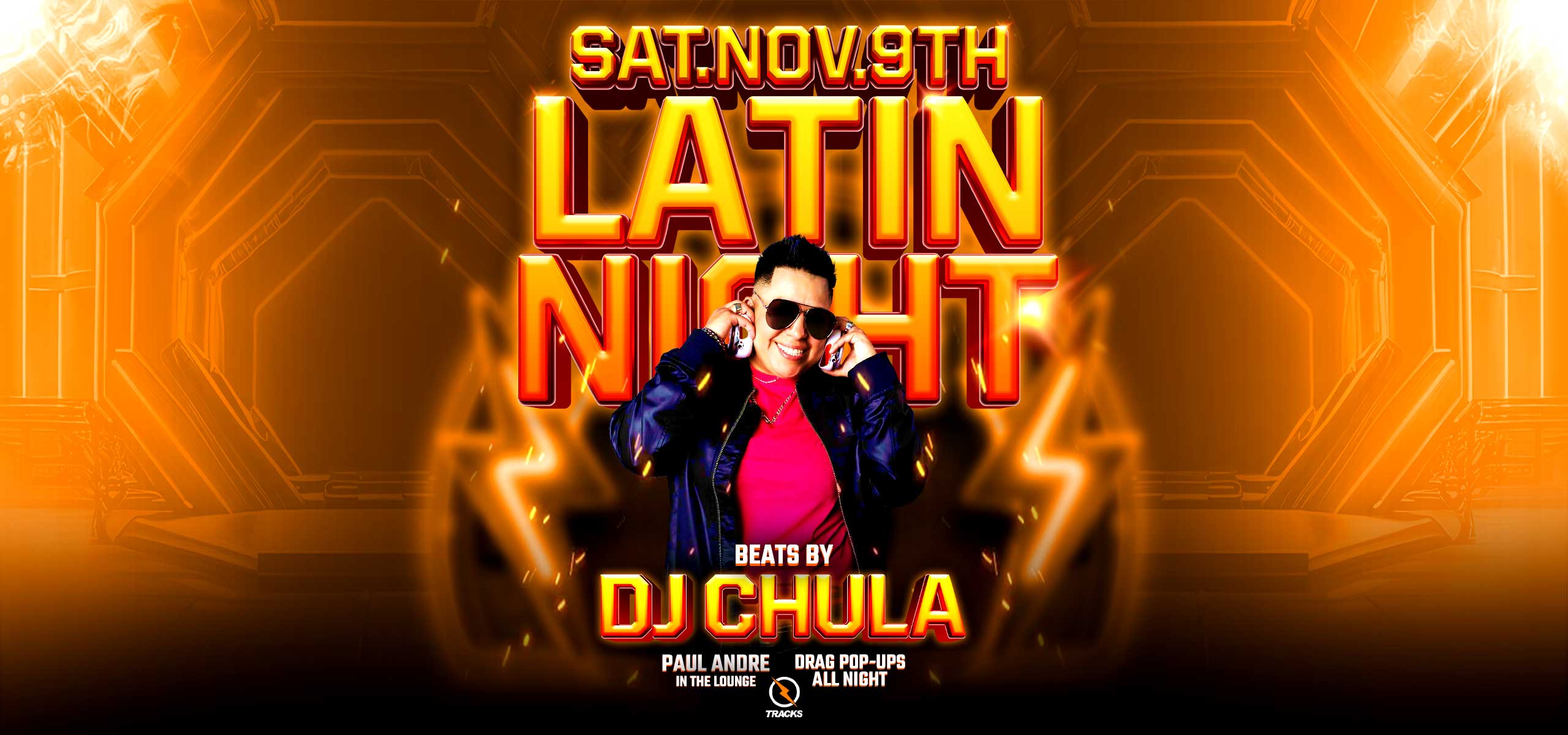 21+ Latin Night Ft. DJ Chula + Paul Andre